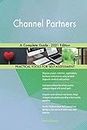 Channel Partners A Complete Guide - 2021 Edition