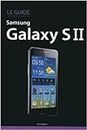 Le guide Samsung Galaxy S II de Patrick BEUZIT ( 8 septembre 2011 )