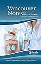 Vancouver Notes for Internal Medicine: High-Yield Consult Guides