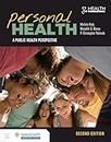 Personal Health: A Public Health Perspective: A Public Health Perspective