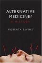Alternative Medicine ? : A History Couverture Rigide Roberta