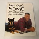 Home Maintenance for Knuckleheads by Scott Cam (Paperback, 2003)