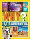 NGK Why?: Over 1,111 Answers to Everything (National Geographic Kids)