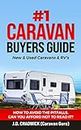 The #1 Caravan Buyers Guide: New and Used Caravans & Motorhomes