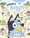 Bluey: Where's Bluey?: A Search-and-Find Book