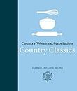 CWA Country Classics: Over 400 Favourite Recipes