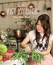 The Little Viet Kitchen: Over 100 authentic and delicious Vietnamese recipes