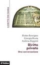 Diritto privato: Una conversazione (Il diritto che cambia) (Italian Edition)