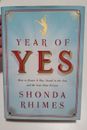 SIGNED & New! Year of Yes by Shonda Rhimes Ny Times Bestseller