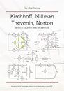 Kirchhoff, Millman, Thévenin, Norton: Metodi di soluzione delle reti elettriche (Fondamenti di Tecnologie Elettriche ed Elettroniche Vol. 3) (Italian Edition)