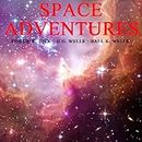 AudioBook - Space Adventures (The George Vallejo Collection of Short Stories In Outer Space)