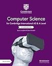 Cambridge International AS and A Level Computer Science Coursebook 2/ed