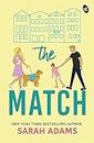 The Match ǀ A feel good Romantic Comedy by a New York Times Bestselling author ǀ TikTok made me buy it!