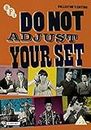 Do Not Adjust Your Set (DVD)