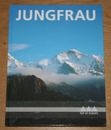Jungfrau. Top of Europe. Deutsch + 7 weitere Sprachen. Aebischer (Fotos), Eigstl