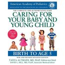 Caring for Your Baby and Young Child, 7th Edition: Birt - Paperback / softback N