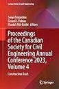 Proceedings of the Canadian Society for Civil Engineering Annual Conference 2023, Volume 4: Construction Track: 498 (Lecture Notes in Civil Engineering)