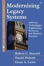 Modernizing Legacy Systems: Software Technologies, Engineering Processes, and Bu