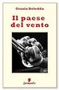 Il paese del vento (Classici della letteratura e narrativa contemporanea) (Italian Edition)
