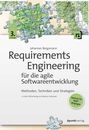 Johannes Bergsmann Requirements Engineering für die agile Softwareentwicklung