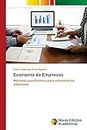 Economia de Empresas: Métodos quantitativos para economia de empresas