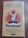 Songs of Love Poems of Sadness The Erotic Verse of The Sixth Dalai Lama HBDJ
