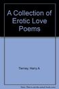 A Collection of Erotic Love Poems-Harry A. Tierney, Juanita Homa