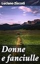 Donne e fanciulle (Italian Edition)