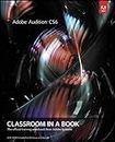 Adobe Audition CS6 Classroom in a Book (English Edition)