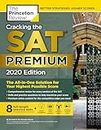 Cracking the SAT Premium Edition with 8 Practice Tests, 2020: The All-in-One Solution for Your Highest Possible Score