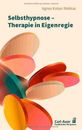 Agnes Kaiser Re Selbsthypnose – Therapie in Eigenregie (Fachbücher für j (Poche)