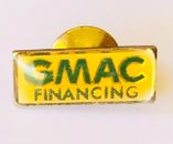 GMAC Financing Pin Badge Small Rare Vintage (N18)