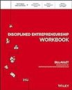Disciplined Entrepreneurship Workbook