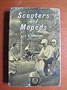 Scooters and mopeds