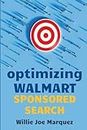 Optimizing Walmart Sponsored Search