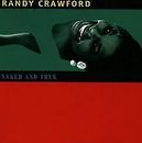 Naked and True von Randy Crawford | CD | Zustand gut
