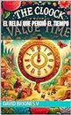 El Reloj que Perdió el Tiempo (Spanish Edition)