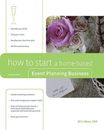 How to Start a Home-Based Event Planning Business, 2nd (Home-Based Busine - GOOD