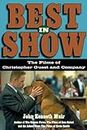 Best in Show: The Films of Christopher Guest and Company (Applause Books)