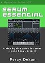 Serum Essential: The Pdf Introduction to Serum (French Edition)