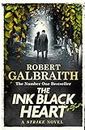 The Ink Black Heart: The Number One international bestseller (Strike 6)