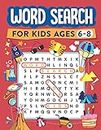 Word Search for Kids Ages 6-8: 100 Word Search Puzzles