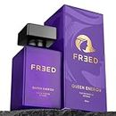 FREED Queen Energy EDP Perfume for Women, 80ml | Patchouli, Earthy Cedarwood, Vanilla | Intense & Long Lasting Woody Eau De Parfum | Best Gift for Women