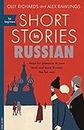 Short Stories in Russian for Beginners: Read for pleasure at your level, expand your vocabulary and learn Russian the fun way! (Readers) (English Edition)