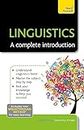 Linguistics: A Complete Introduction: Teach Yourself: 1 (Ty: Complete Courses)
