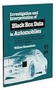 ASTM Monograph 4 Investigation and Interpretation of Black Box Data in Automobiles: A Guide to the Concepts and Formats of Computer Data in Vehicle Sa ... rican Society for Testing and Materials), 4.)
