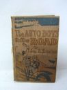 The Auto Boys on the Road by James A. Braden 1909 Saalfield Pub. Free Shipping