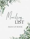 Mailing List Sign-Up Book: Event Registry and Event Register Log Book facilitate Collecting Names, Emails, and Phone Numbers, essential for maintaining Corporate Email List, Business Email Address