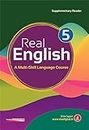 Real English, Supplementary Reader, 2018 Ed, Book 5 [Paperback] [Jan 01, 2018] K E Sunil