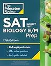 Princeton Review SAT Subject Test Biology E/M Prep, 17th Edition: Practice Tests + Content Review + Strategies & Techniques (College Test Preparation)